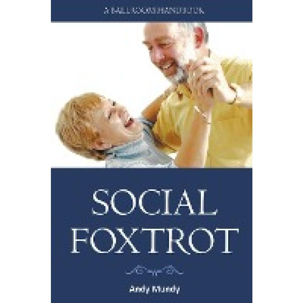 Mundy, Andy: Social Foxtrot