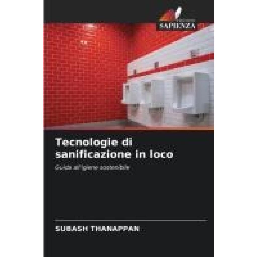 Thanappan, Subash: Tecnologie di sanificazione in loco