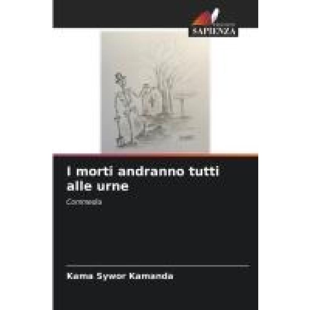 Kamanda, Kama Sywor: I morti andranno tutti alle urne