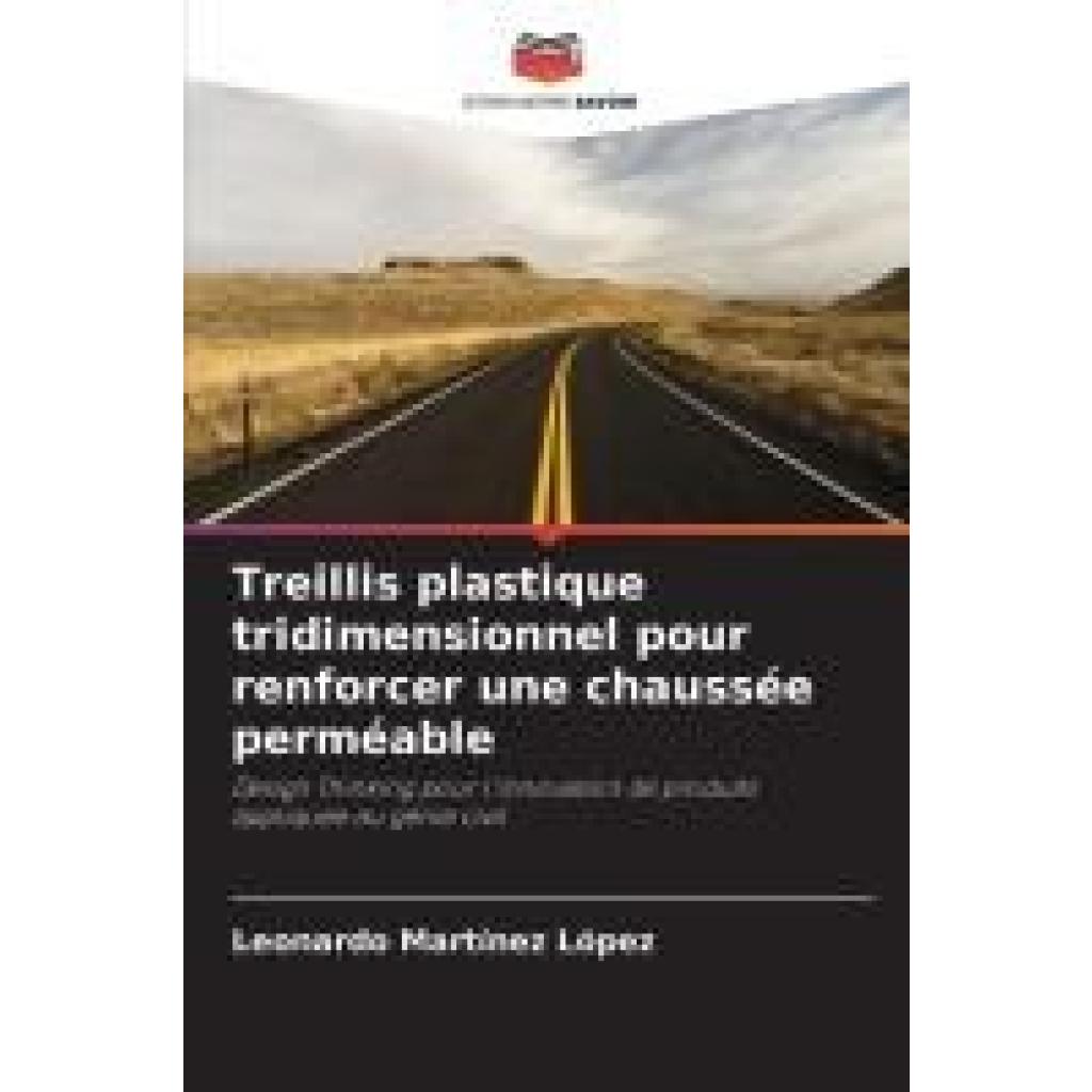 Martínez López, Leonardo: Treillis plastique tridimensionnel pour renforcer une chaussée perméable