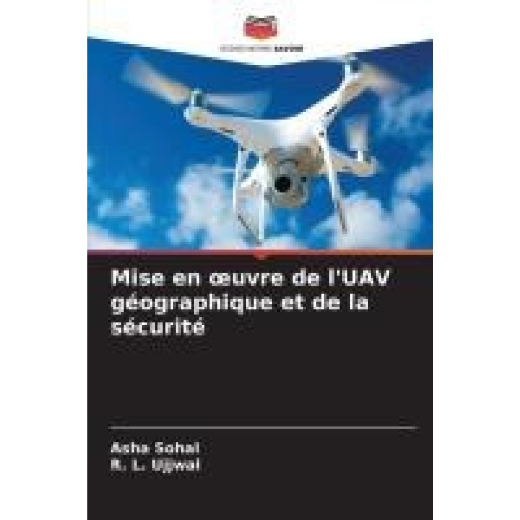 Sohal, Asha: Mise en ¿uvre de l'UAV géographique et de la sécurité