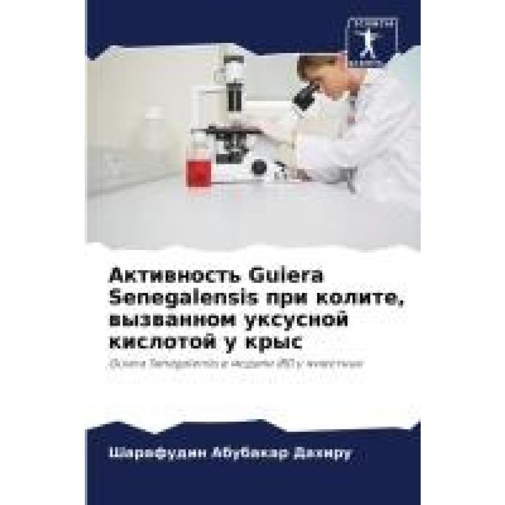 Abubakar Dahiru, Sharafudin: Aktiwnost' Guiera Senegalensis pri kolite, wyzwannom uxusnoj kislotoj u krys