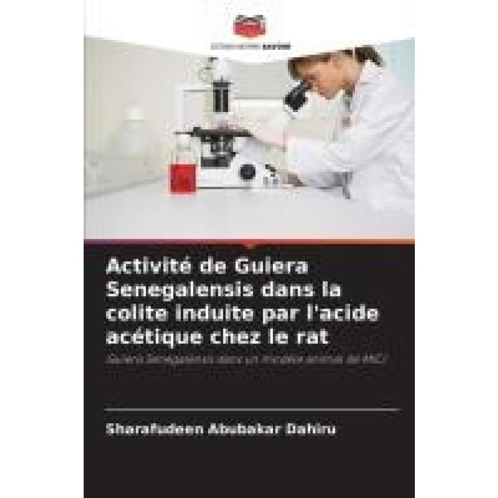 Abubakar Dahiru, Sharafudeen: Activité de Guiera Senegalensis dans la colite induite par l'acide acétique chez le rat