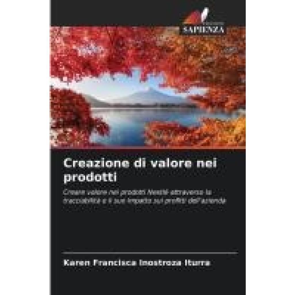 Inostroza Iturra, Karen Francisca: Creazione di valore nei prodotti