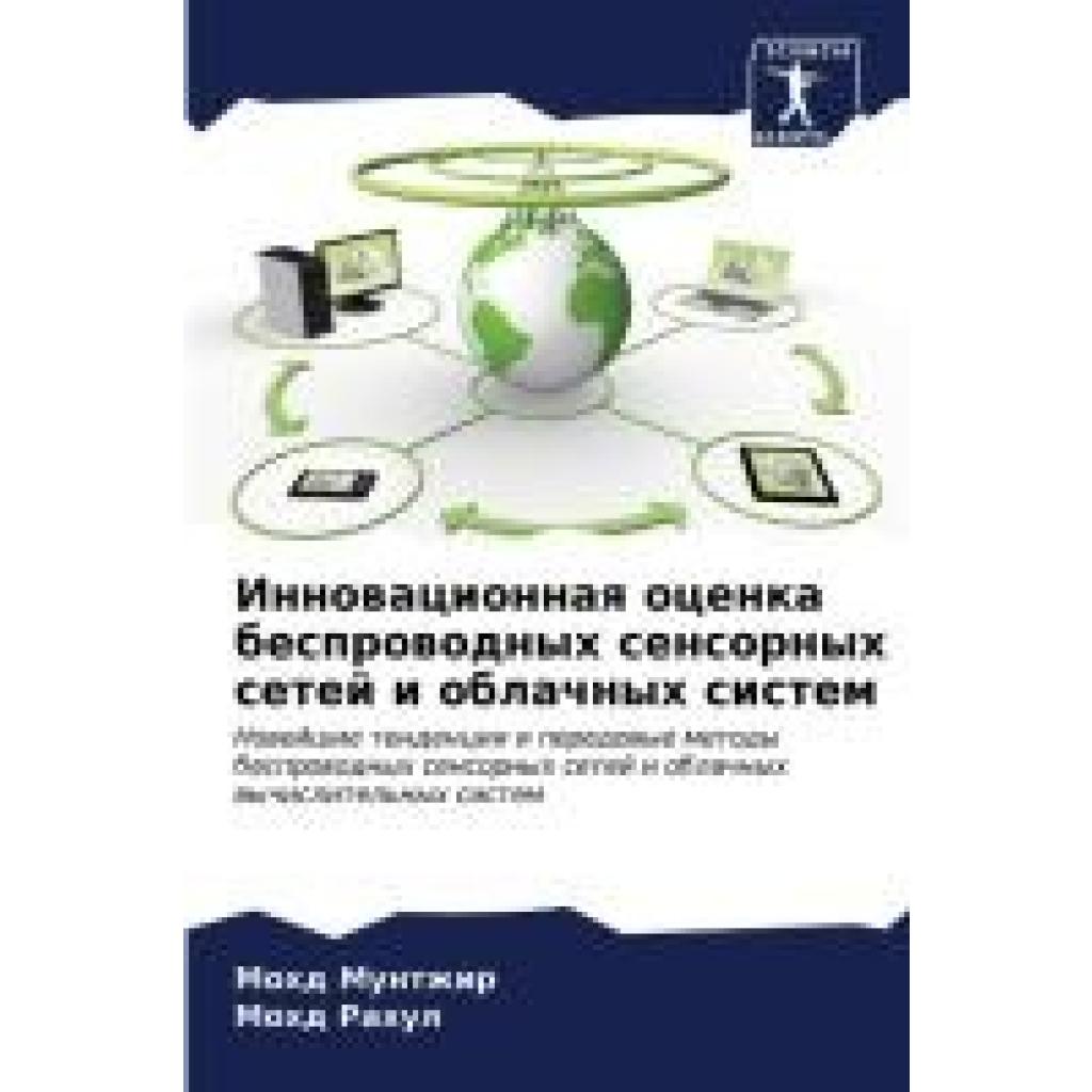 Muntzhir, Mohd: Innowacionnaq ocenka besprowodnyh sensornyh setej i oblachnyh sistem