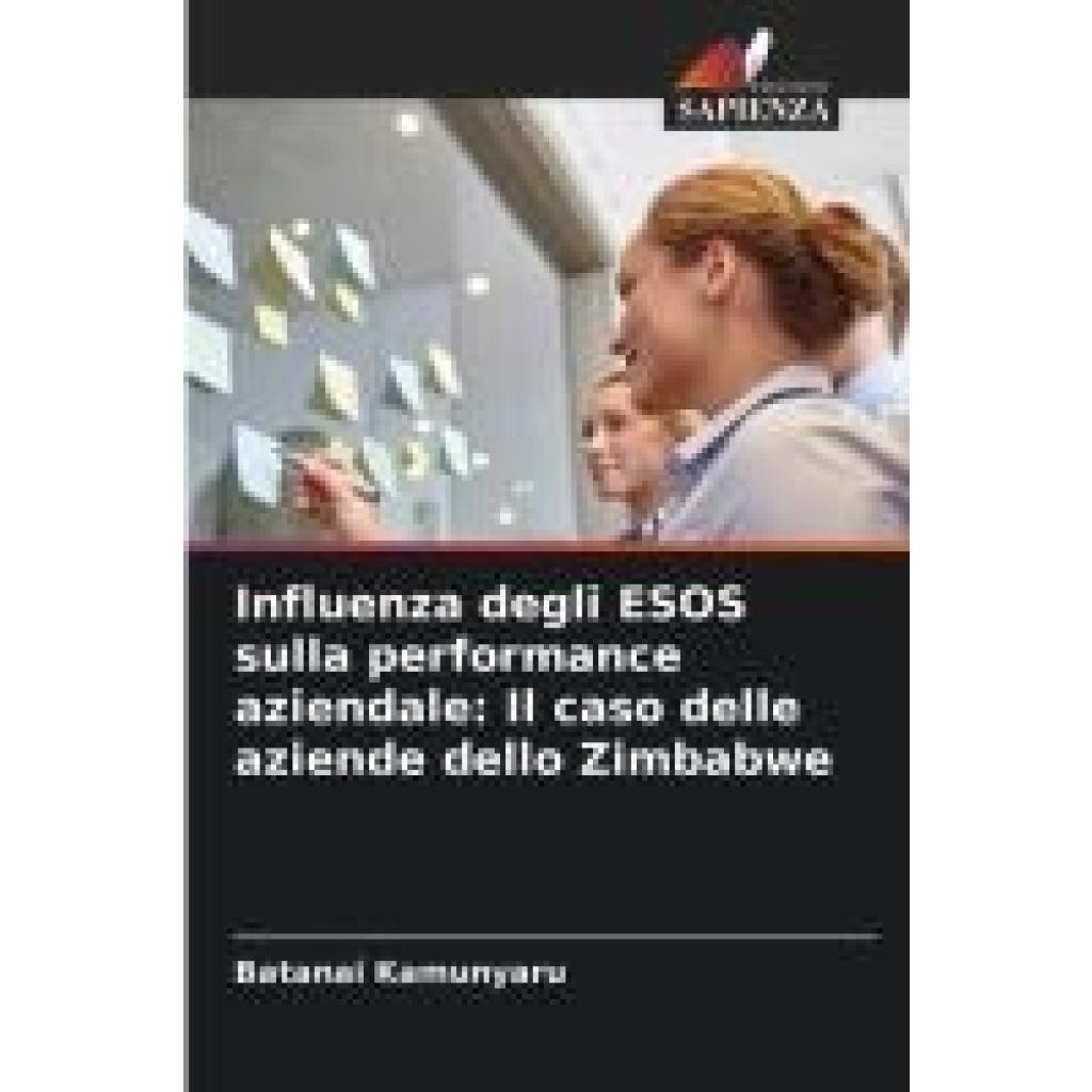 Kamunyaru, Batanai: Influenza degli ESOS sulla performance aziendale: Il caso delle aziende dello Zimbabwe