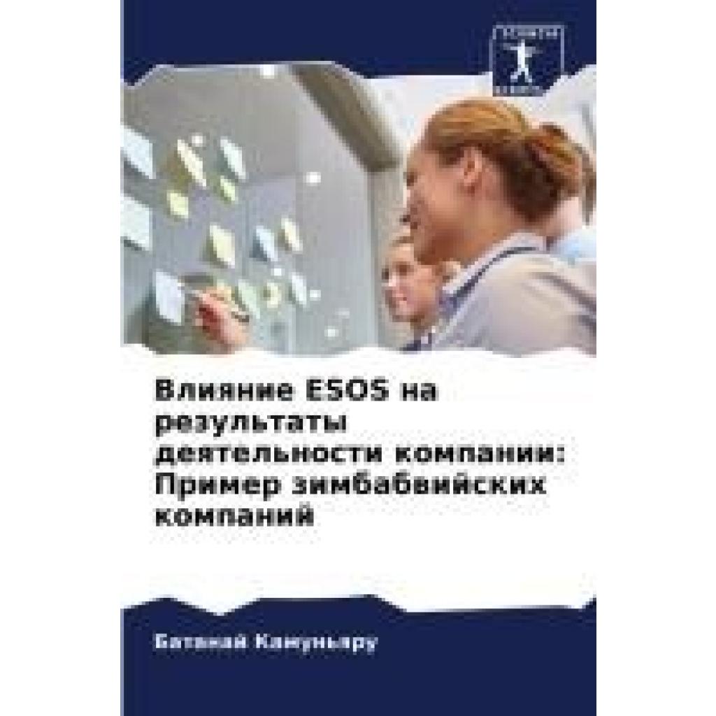 Kamun'qru, Batanaj: Vliqnie ESOS na rezul'taty deqtel'nosti kompanii: Primer zimbabwijskih kompanij