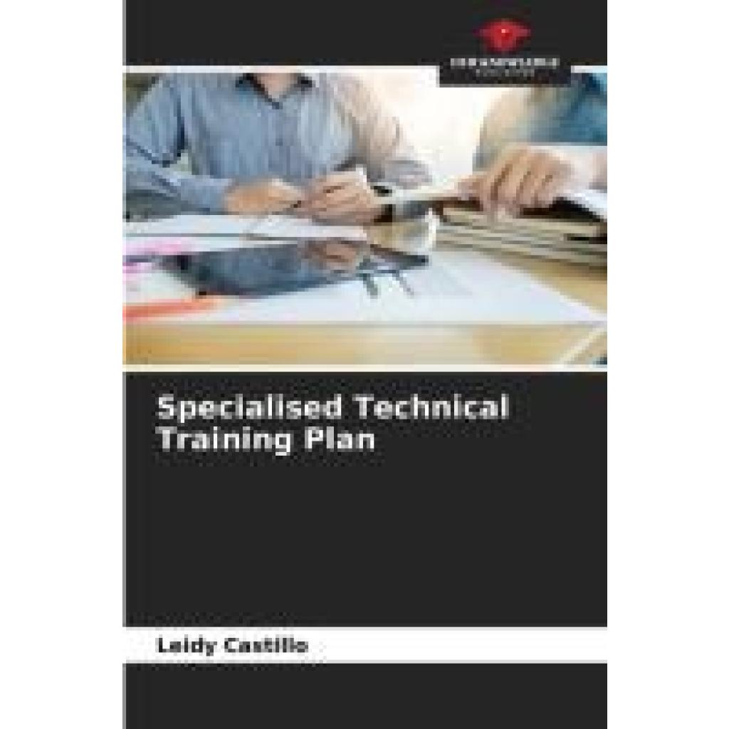 Castillo, Leidy: Specialised Technical Training Plan