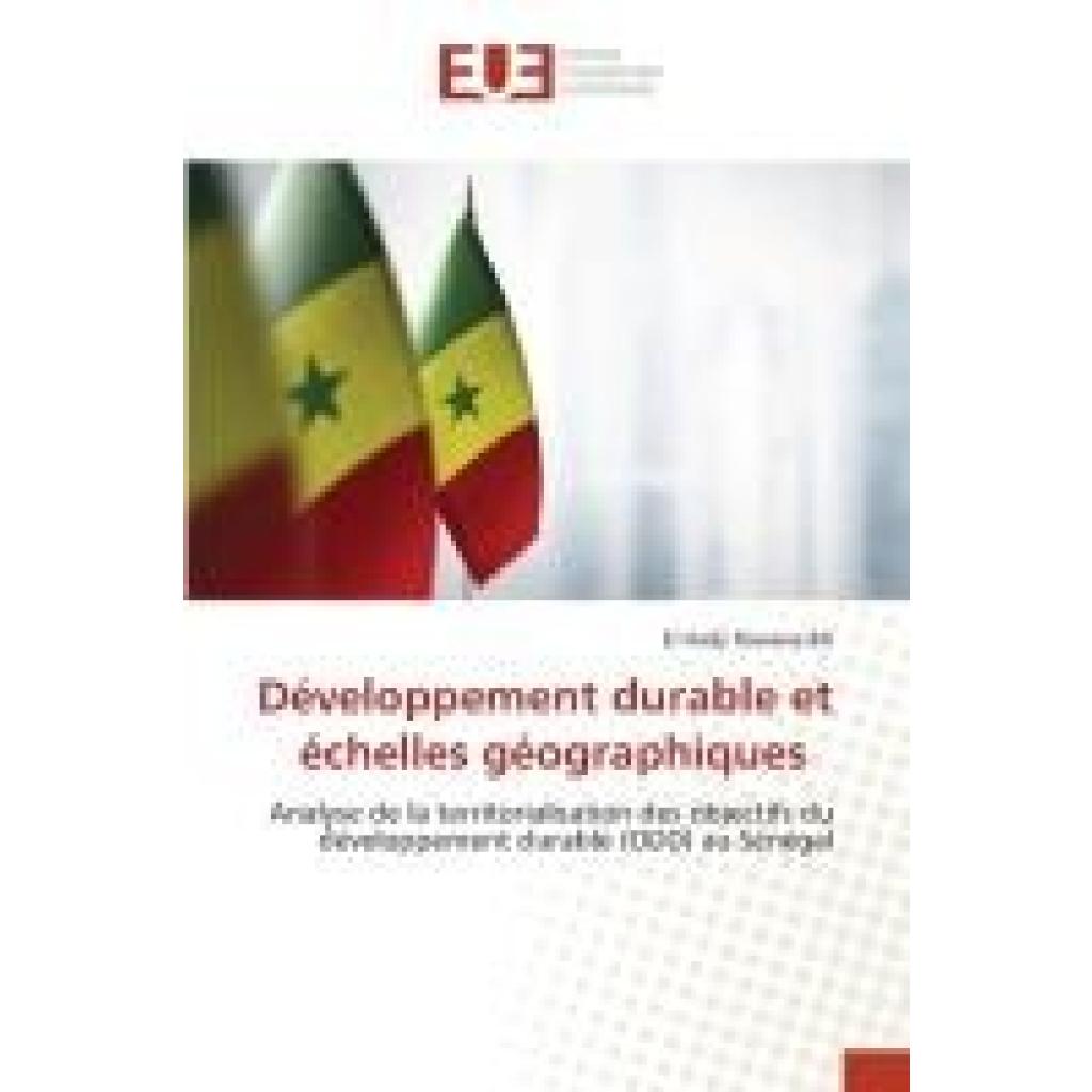 Ba, El Hadji Rawane: Développement durable et échelles géographiques