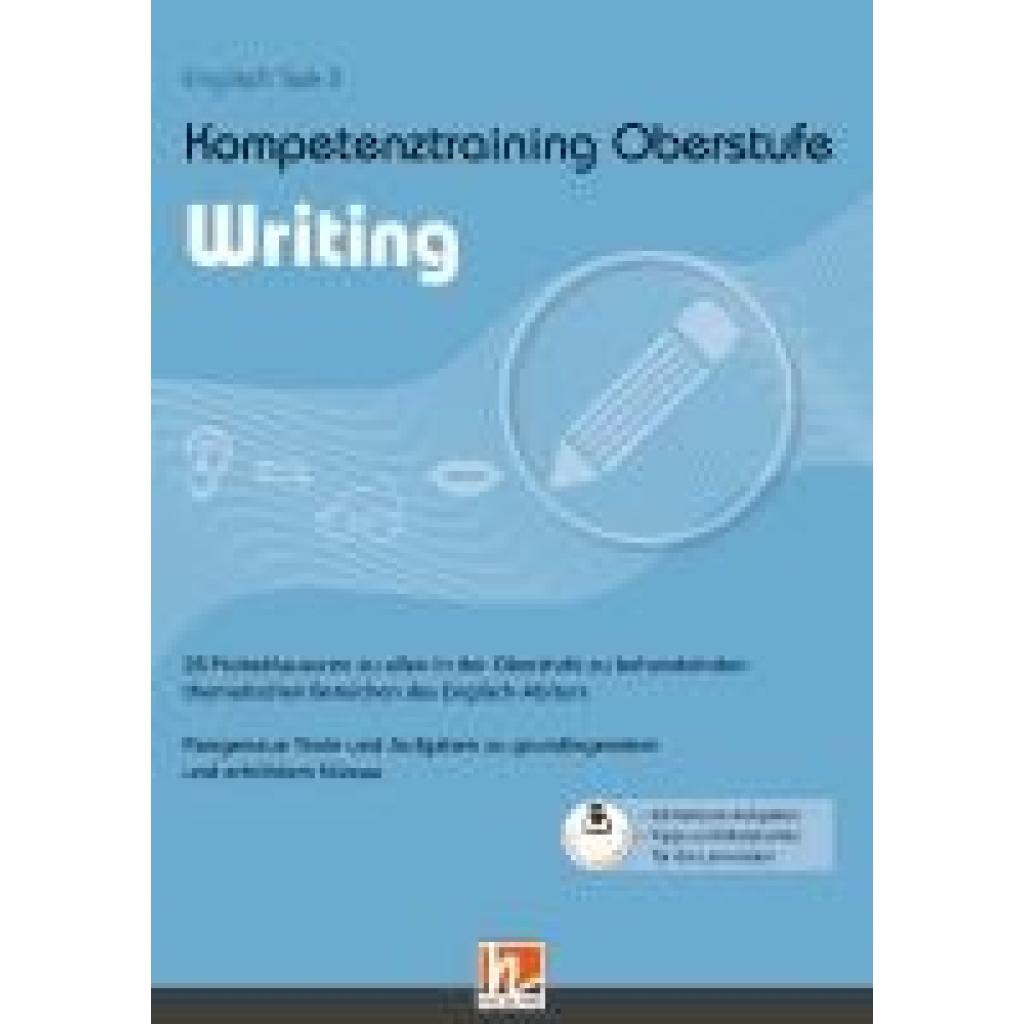 Schröer, Ursula: Kompetenztraining Oberstufe - Writing