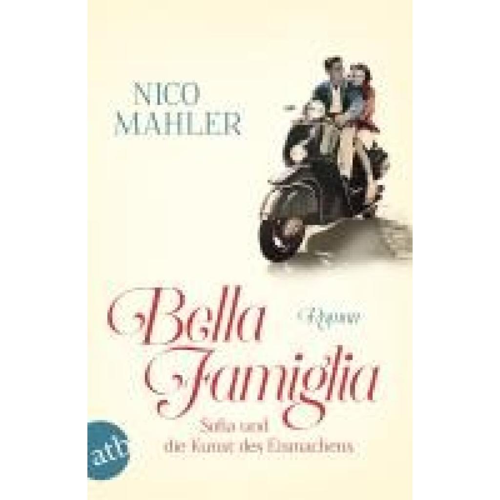 Mahler, Nico: Bella Famiglia