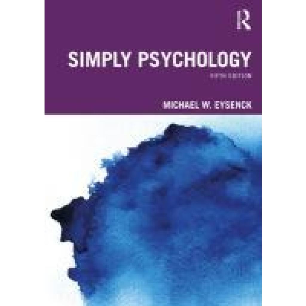 9780367550158 - Simply Psychology - Michael W Eysenck Kartoniert (TB) 9780367550158 - Simply Psychology - Michael W Eysenck Kartoniert (TB)