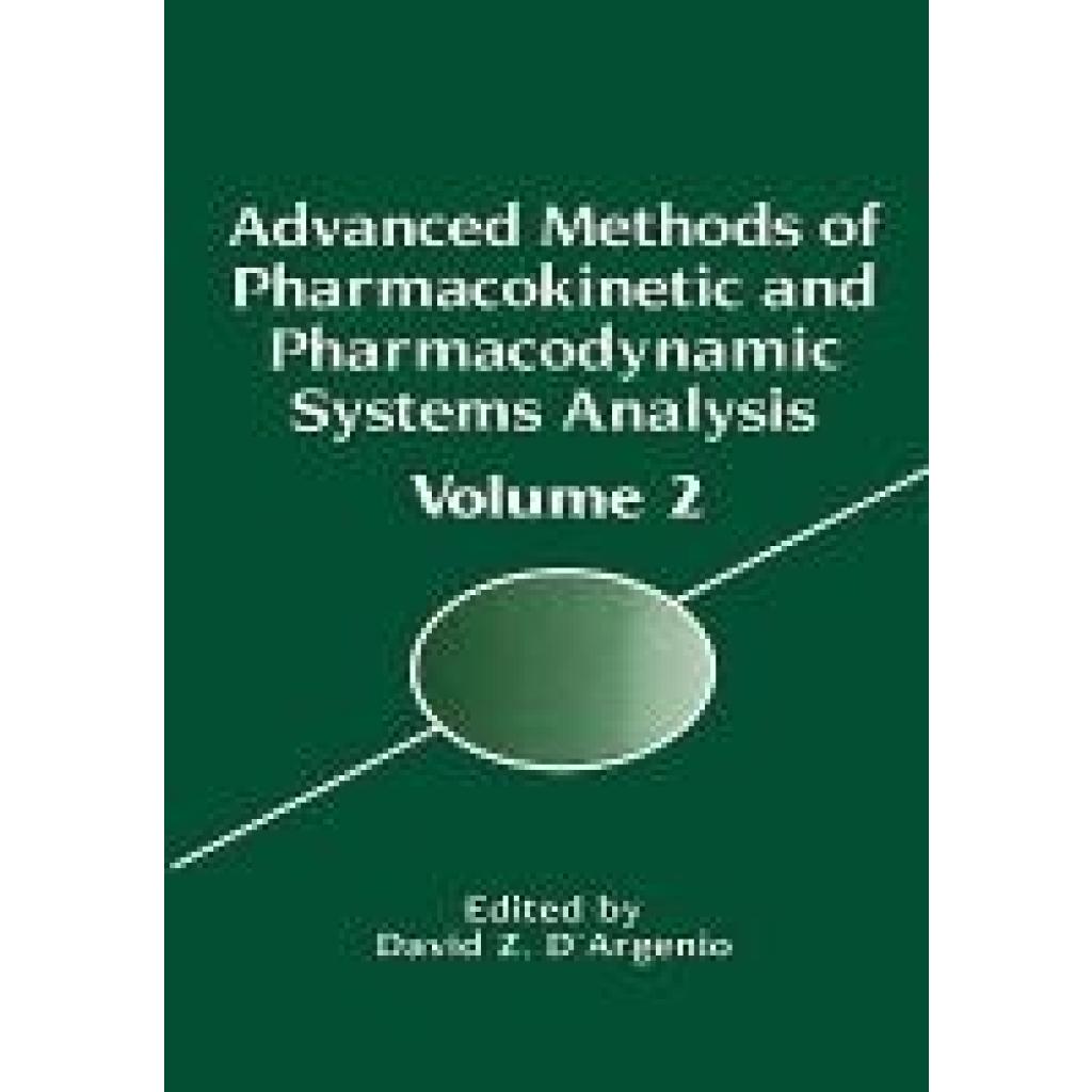 Advanced Methods of Pharmacokinetic and Pharmacodynamic Systems Analysis