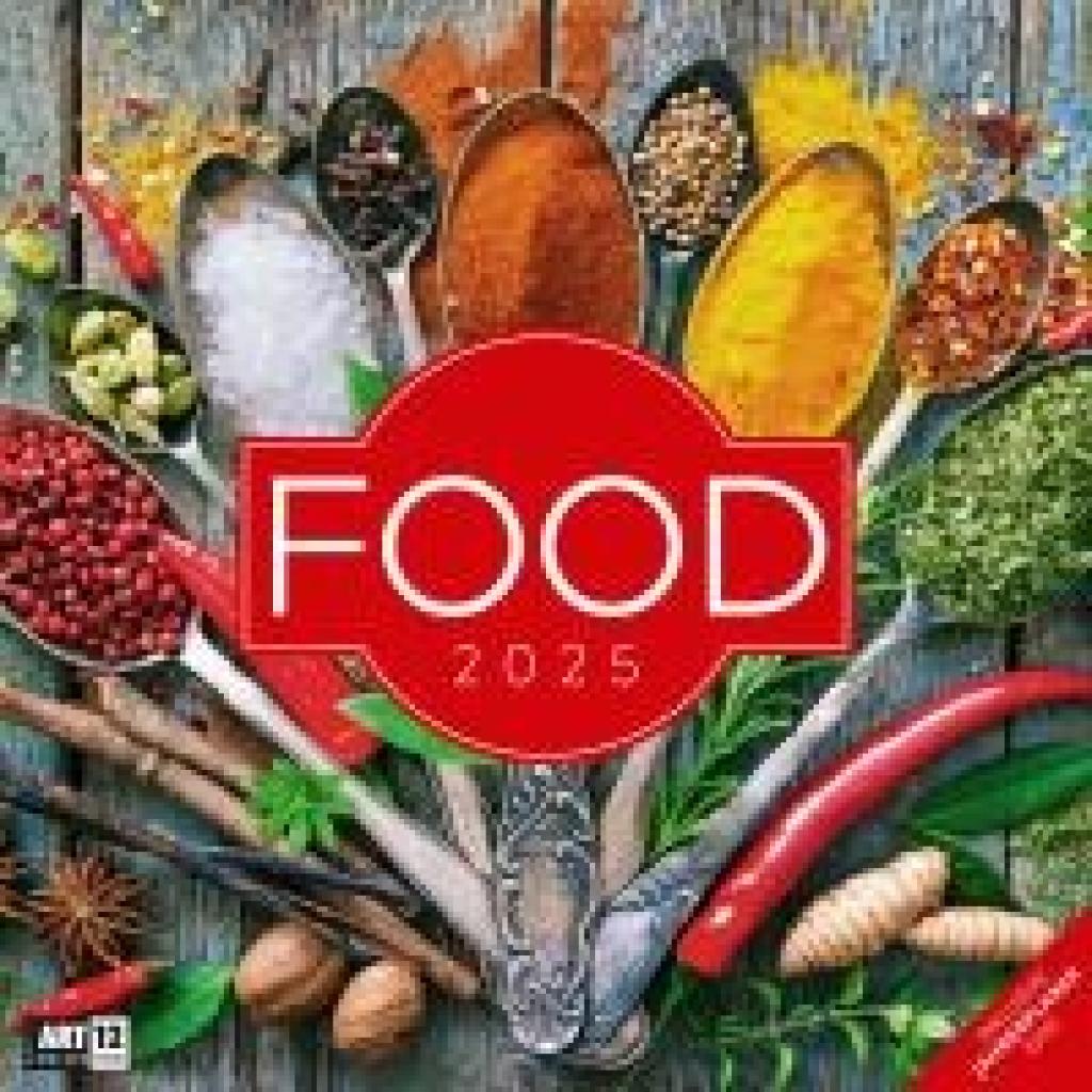 Ackermann Kunstverlag: Food Kalender 2025 - 30x30