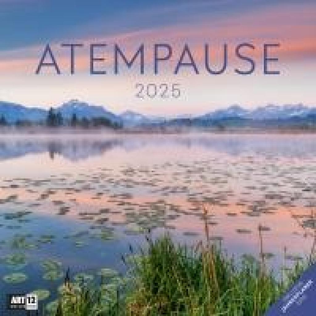 Ackermann Kunstverlag: Atempause Kalender 2025 - 30x30