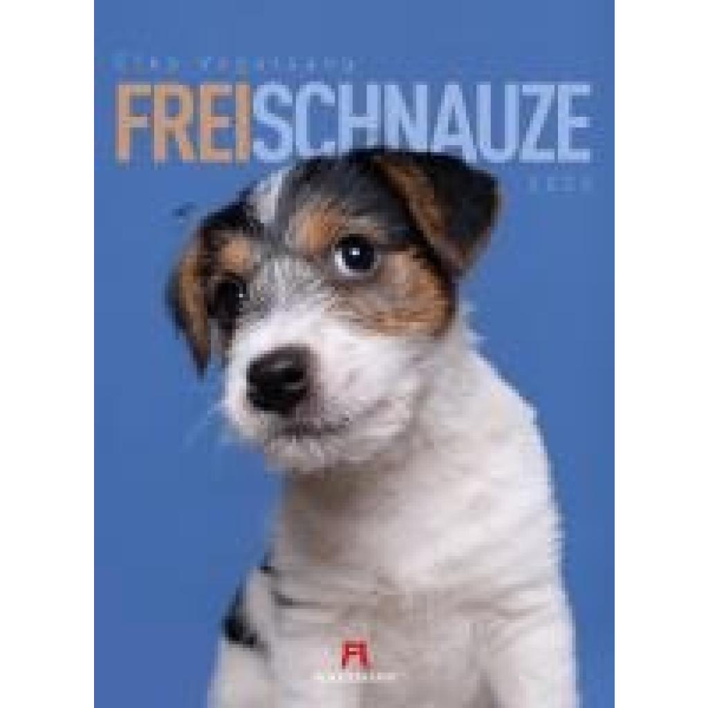 Vogelsang, Elke: Frei Schnauze - Kalender 2025