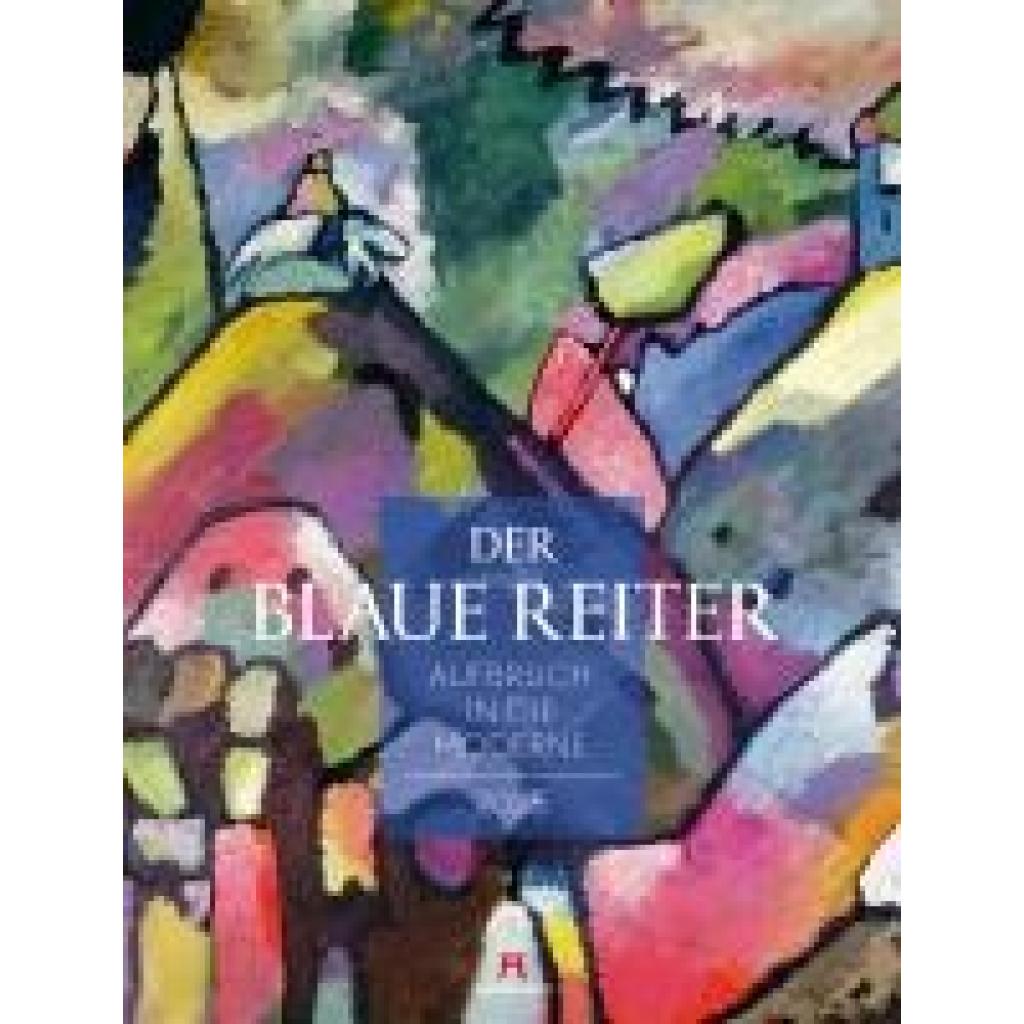 Ackermann Kunstverlag: Der Blaue Reiter - Aufbruch in die Moderne Kalender 2025