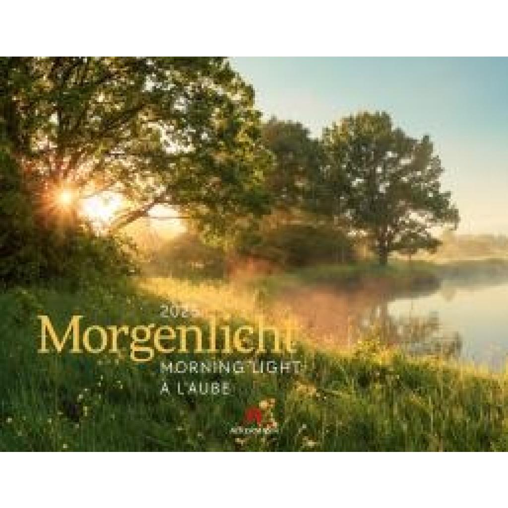 Ackermann Kunstverlag: Morgenlicht Kalender 2025