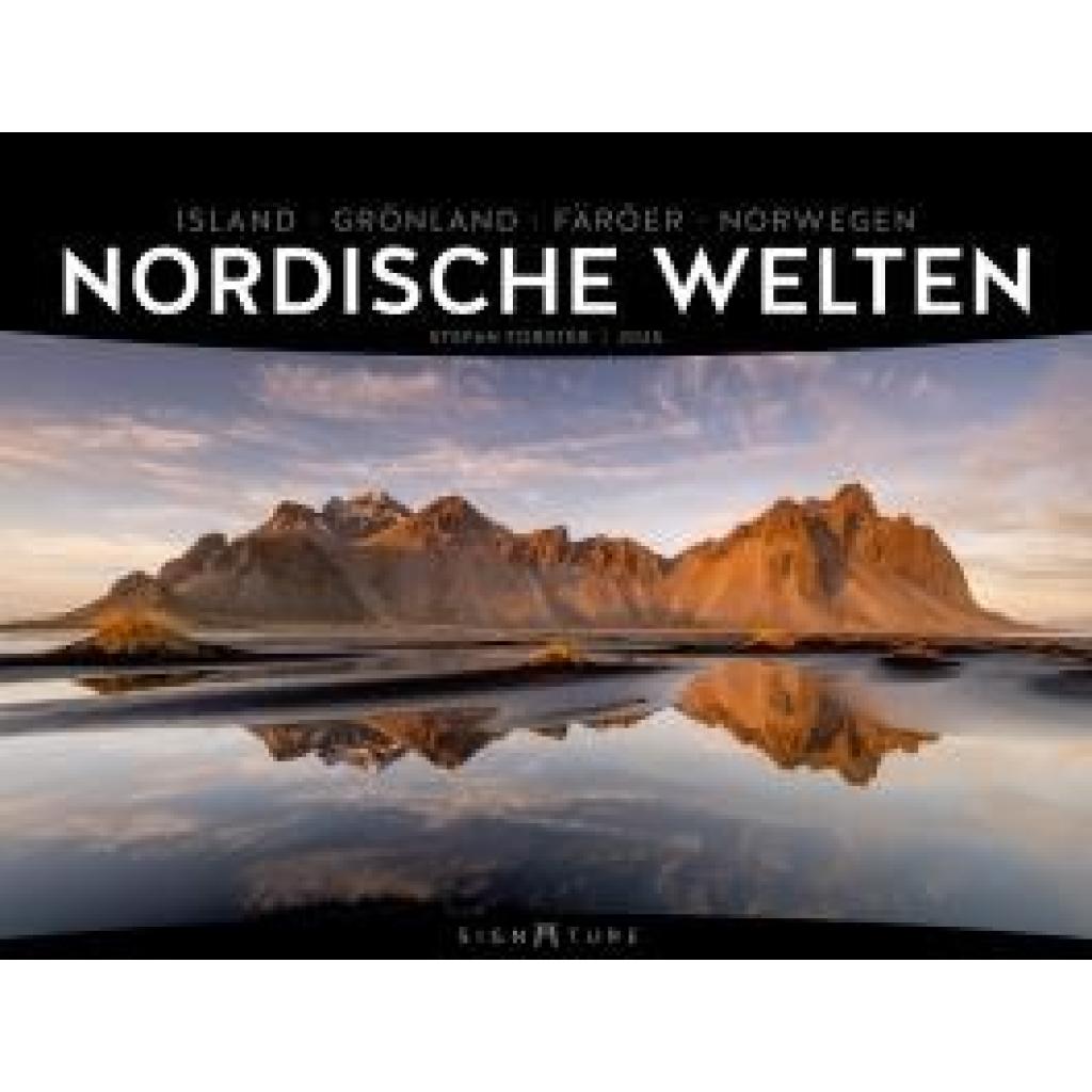 Forster, Stefan: Nordische Welten - Signature Kalender 2025