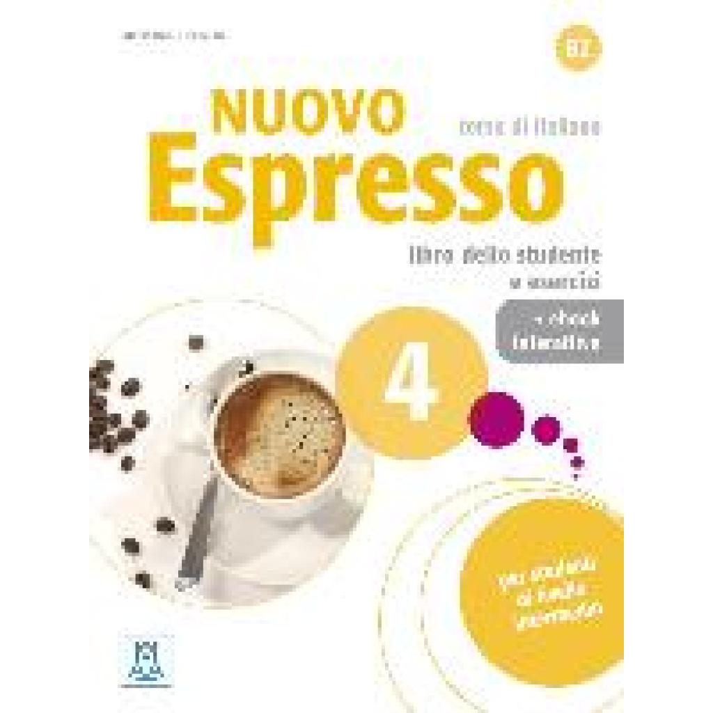 9783195354660 - Nuovo Espresso 4 - einsprachige Ausgabe m 1 Buch m 1 Beilage - Maria Balì Irene Dei Kartoniert (TB)