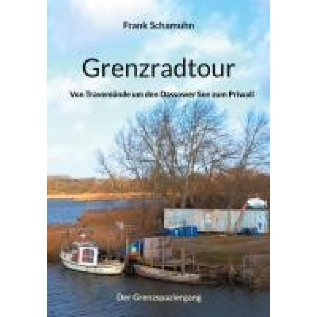 9783758328985 - Schamuhn Frank Grenzradtour