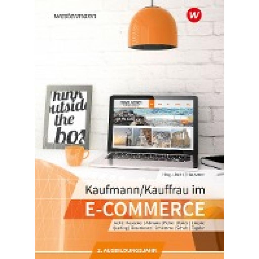 Limpke, Peter: Kaufmann/Kauffrau im E-Commerce. 2. Ausbildungsjahr: Schülerband