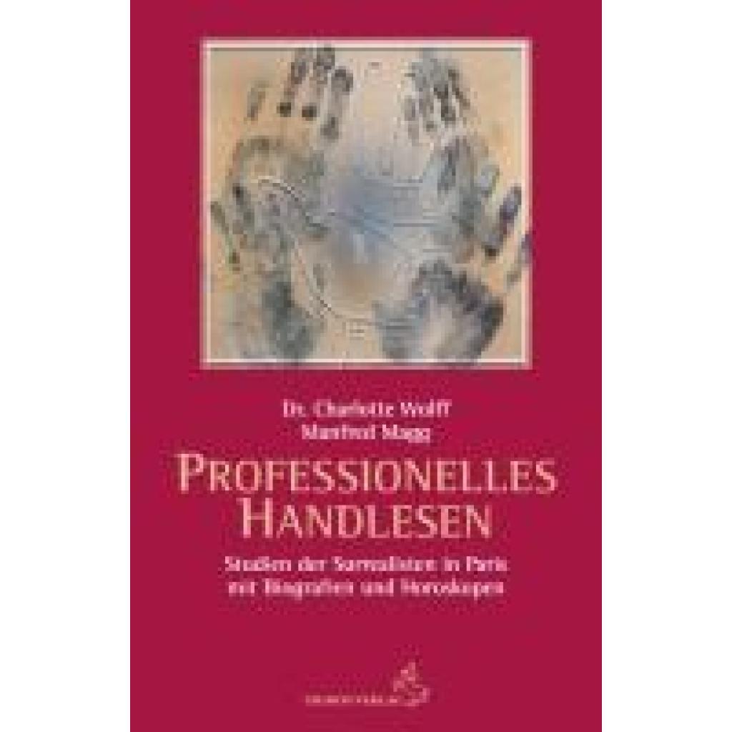 9783899972986 - Professionelles Handlesen - Charlotte Wolff Manfred Magg Taschenbuch