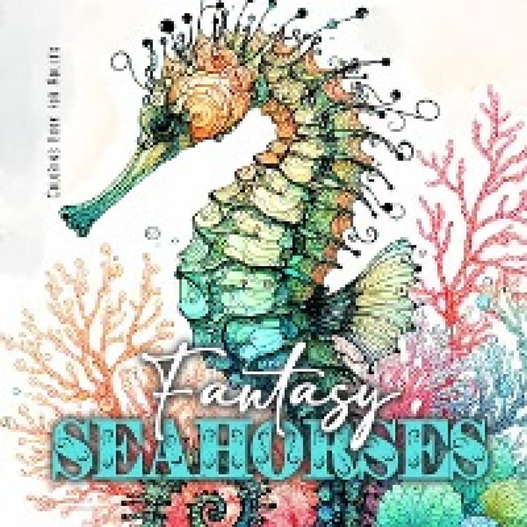 Publishing, Monsoon: Fantasy Seahorses Coloring Book for Adults