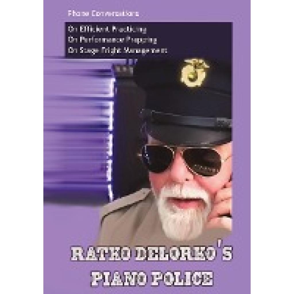 Delorko, Ratko: Ratko Delorko's Piano Police