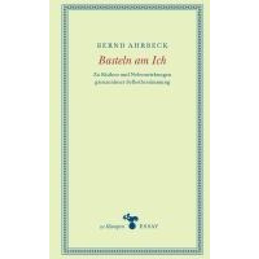 9783987370151 - Basteln am Ich - Bernd Ahrbeck Gebunden