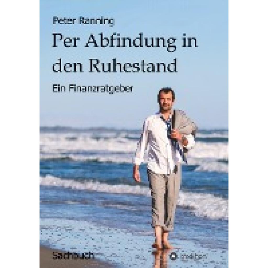 9783347014343 - Per Abfindung in den Ruhestand - Peter Ranning Kartoniert (TB)