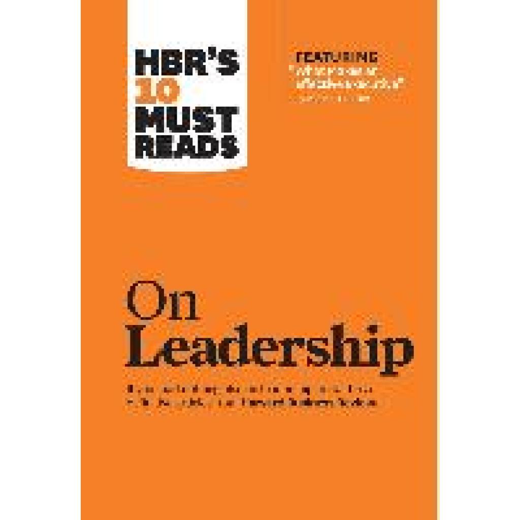 HBR's 10 Must Reads on Leadership