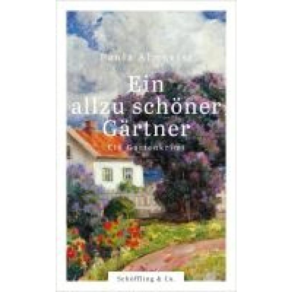 9783895618154 - Ein allzu schöner Gärtner - Paula Almqvist Gebunden