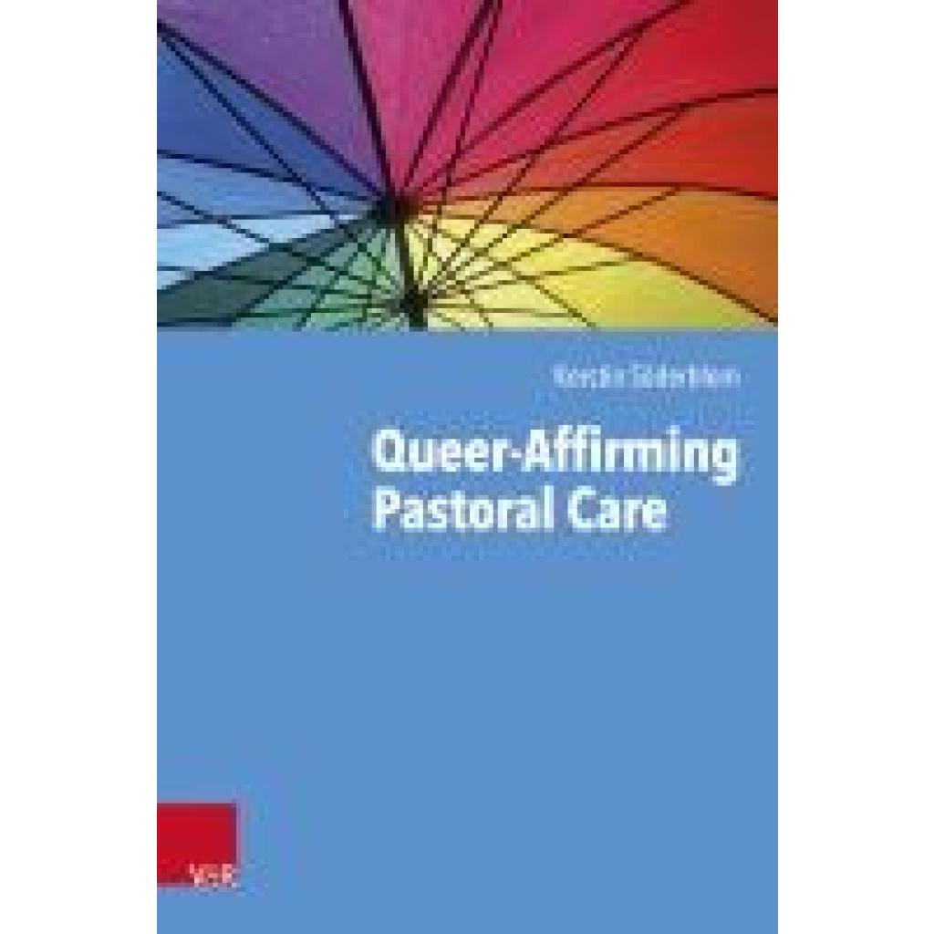 Söderblom, Kerstin: Queer-Affirming Pastoral Care