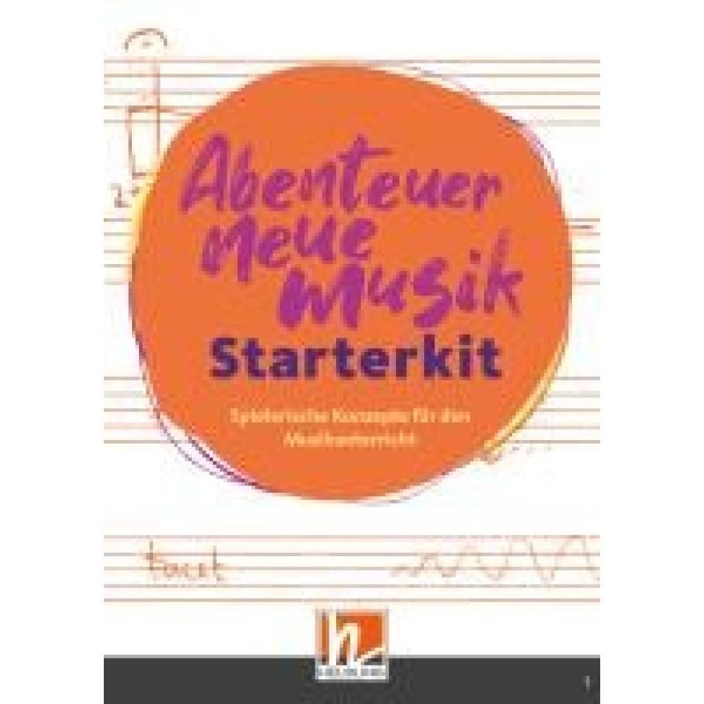 9783862276899 - Abenteuer Neue Musik - Starterkit - Silke Egeler-Wittmann Deutscher Musikrat Ordner