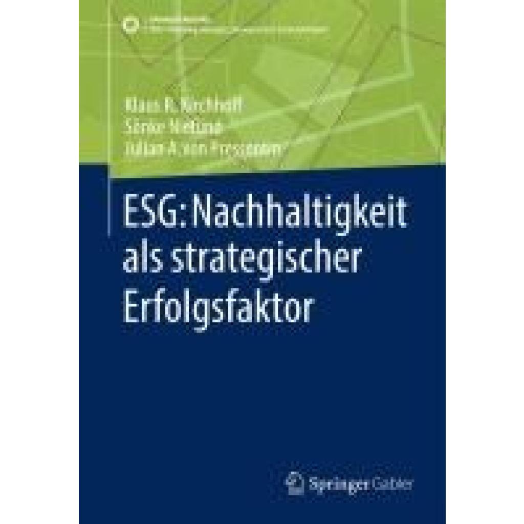 Kirchhoff, Klaus Rainer: ESG: Nachhaltigkeit als strategischer Erfolgsfaktor