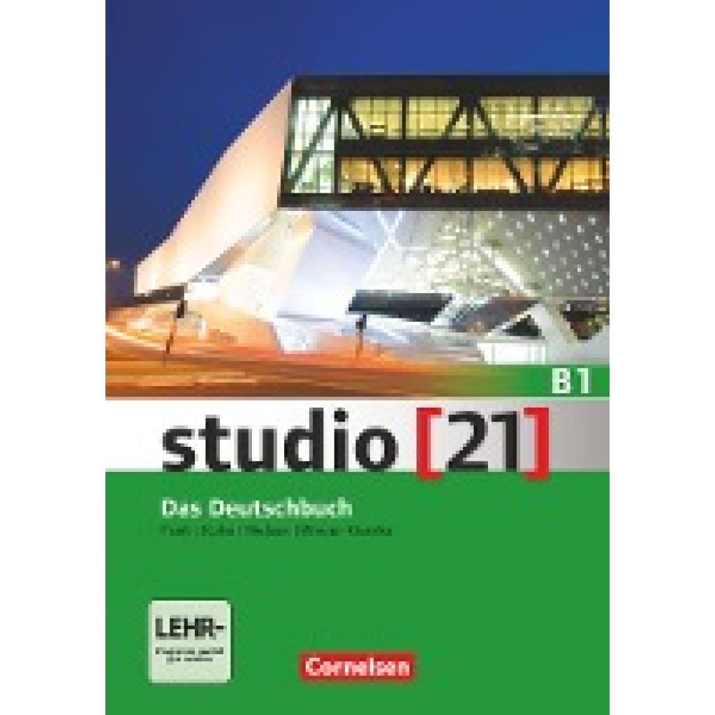 Winzer-Kiontke, Britta: studio [21] Grundstufe B1: Gesamtband - Das Deutschbuch (Kurs- und Übungsbuch inkl. E-Book)