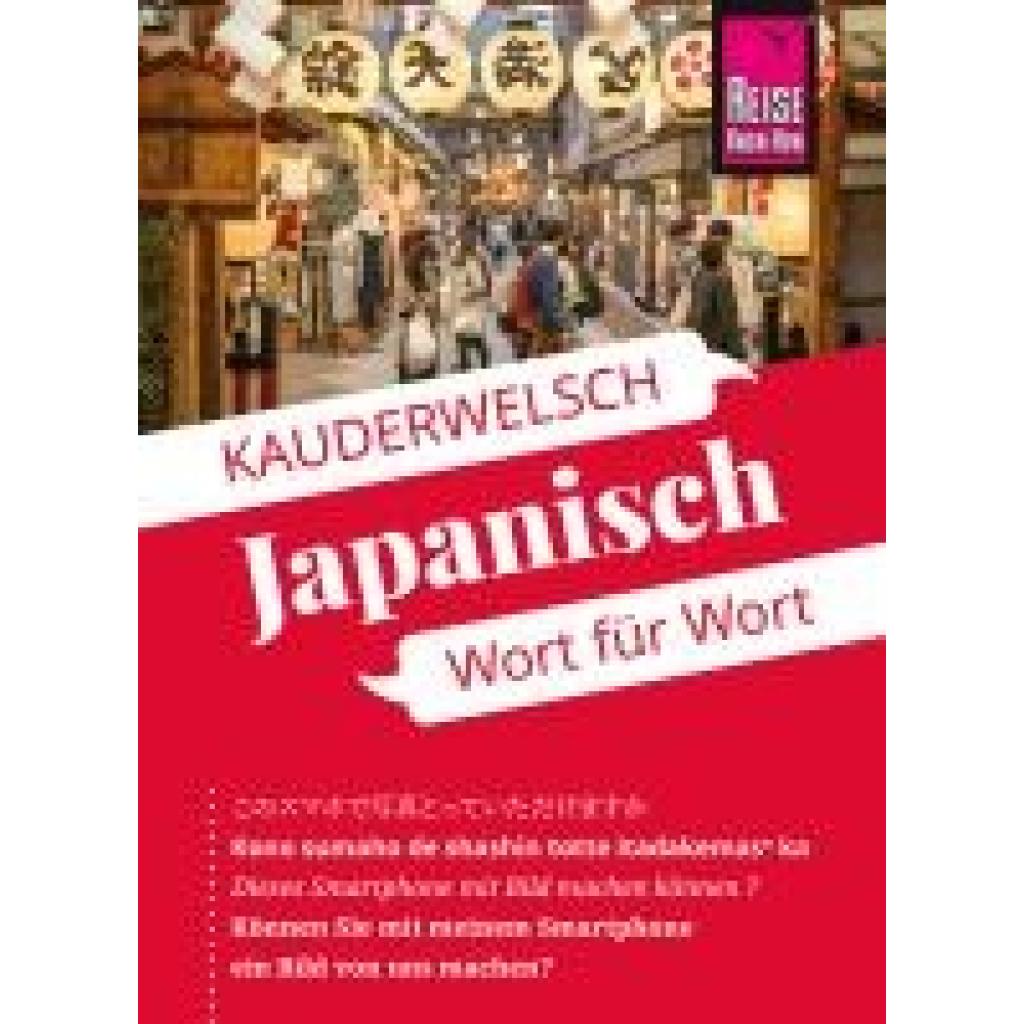 9783831765843 - Reise Know-How Sprachführer Japanisch - Wort für Wort - Martin Lutterjohann Kartoniert (TB)