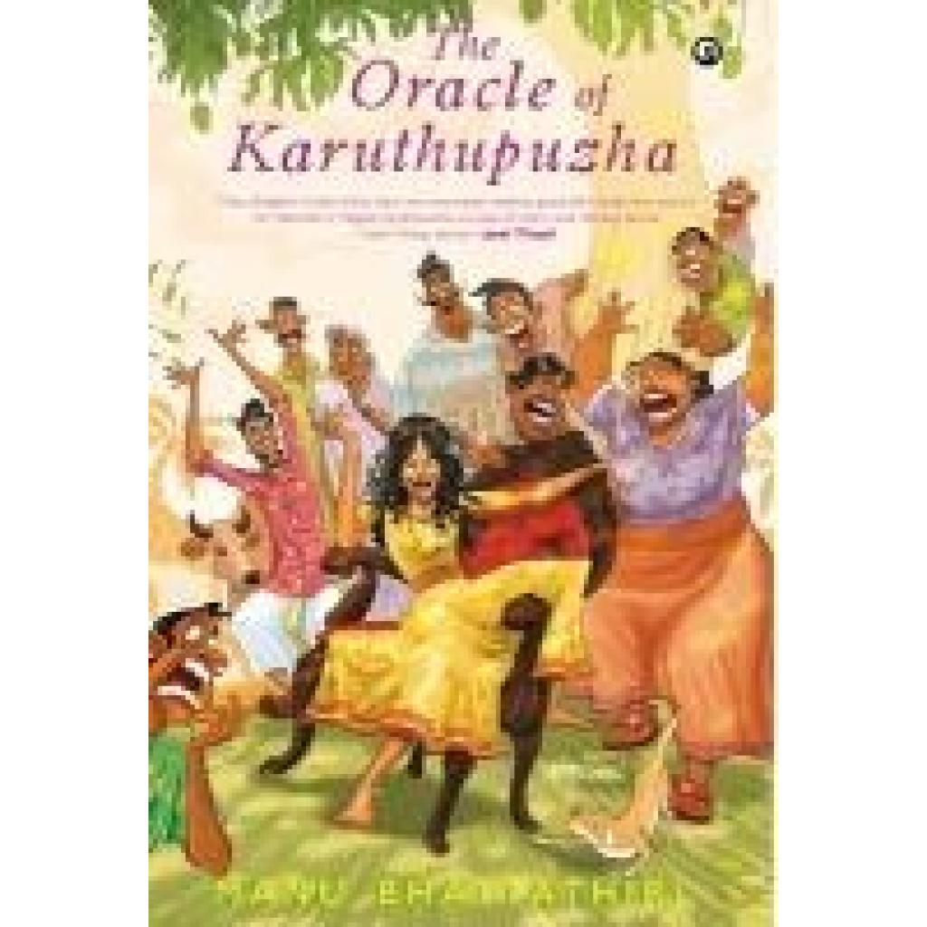Bhattathiri, Manu: The Oracle Of Karuthupuzha