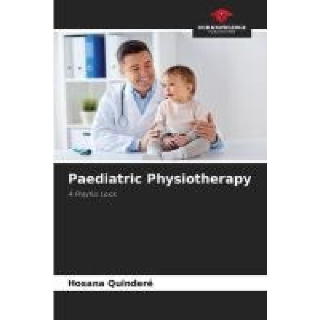 Quinderé, Hosana: Paediatric Physiotherapy