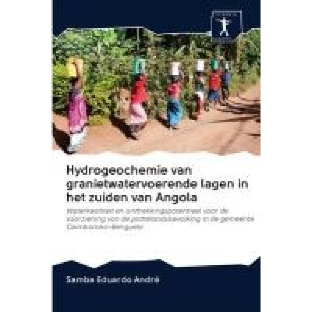 Eduardo André, Samba: Hydrogeochemie van granietwatervoerende lagen in het zuiden van Angola