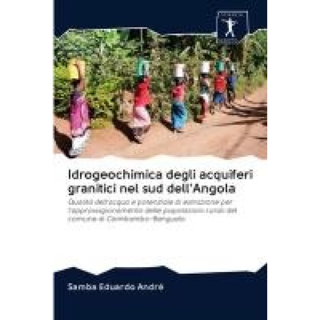 Eduardo André, Samba: Idrogeochimica degli acquiferi granitici nel sud dell'Angola