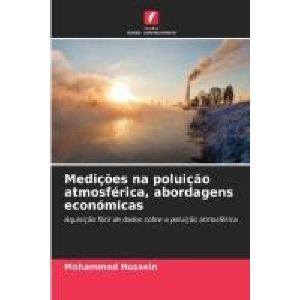 Hussein, Mohammed: Medições na poluição atmosférica, abordagens económicas