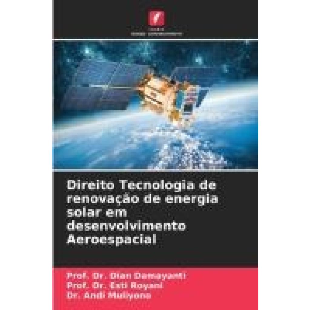 Damayanti, Dian: Direito Tecnologia de renovação de energia solar em desenvolvimento Aeroespacial