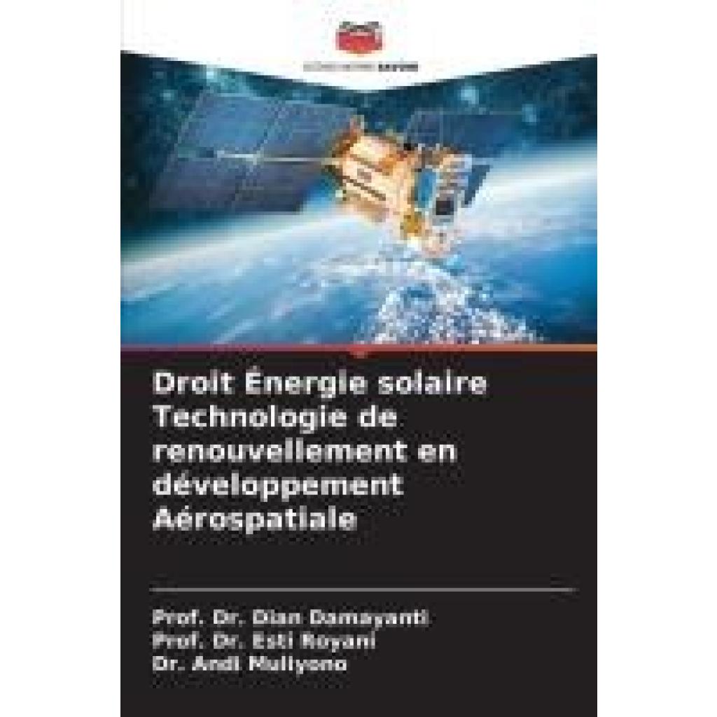 Damayanti, Dian: Droit Énergie solaire Technologie de renouvellement en développement Aérospatiale