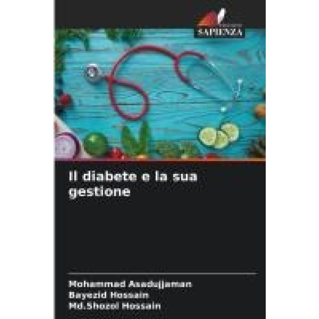 Asadujjaman, Mohammad: Il diabete e la sua gestione