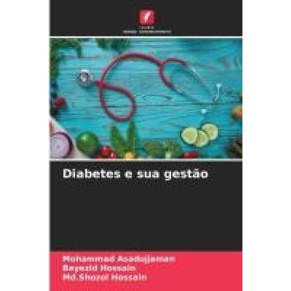 Asadujjaman, Mohammad: Diabetes e sua gestão