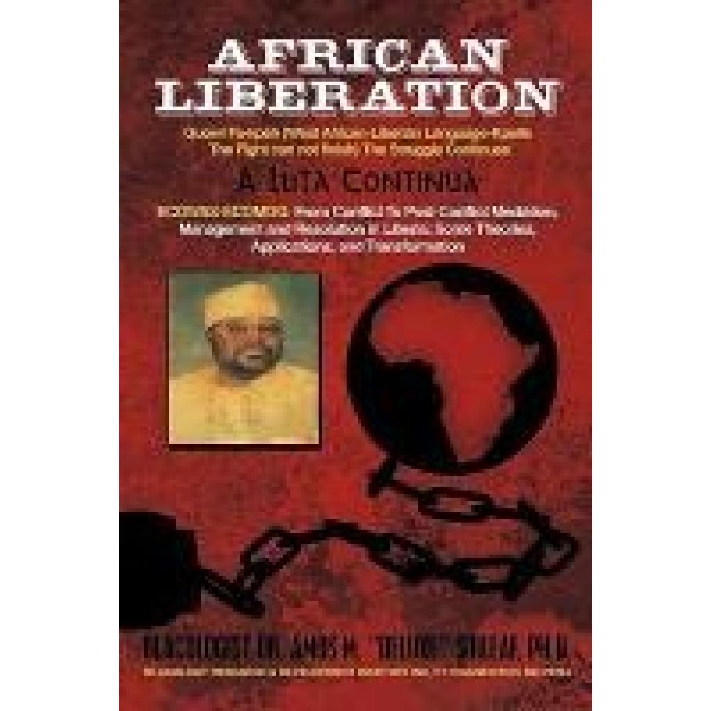 SirleafPh. D., Amos M. "Deluxe": African Liberation