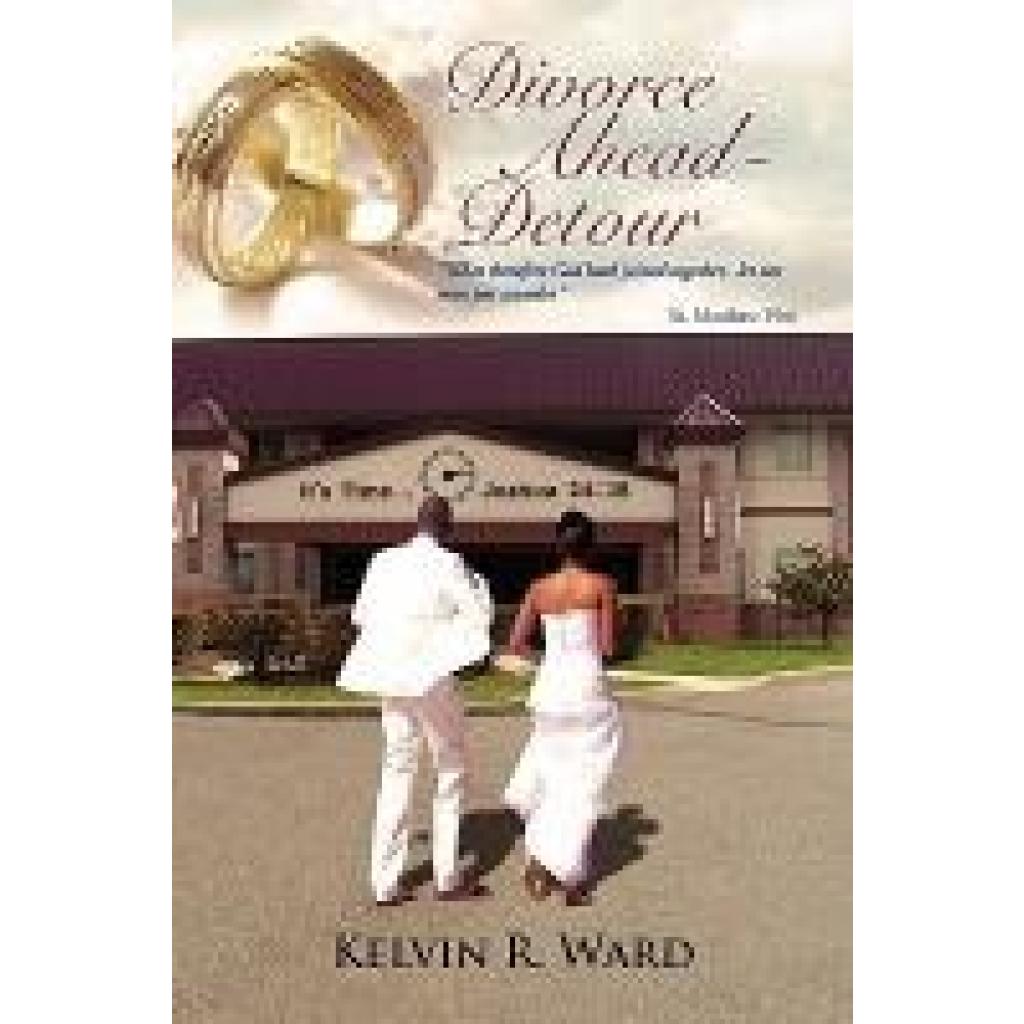 Ward, Kelvin R.: Divorce Ahead - Detour