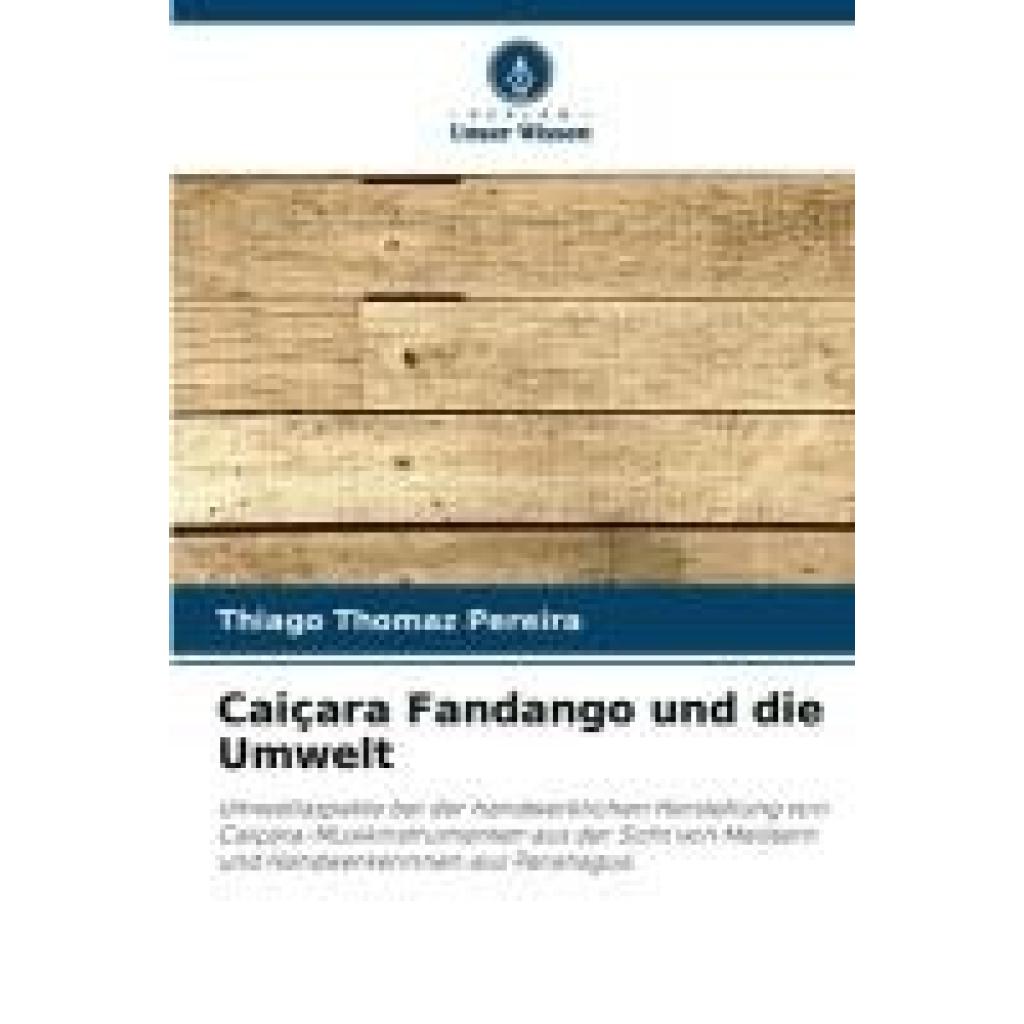 Thomaz Pereira, Thiago: Caiçara Fandango und die Umwelt